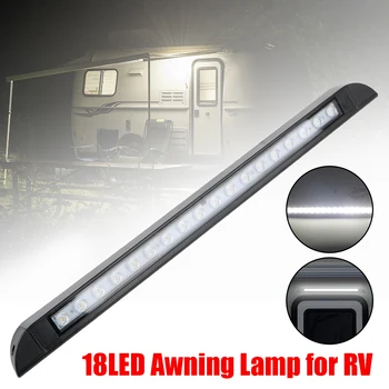 18 светодиодных тентовых ламп для RV Caravan, внутренних настенных светильников 6000 К, наружных ламп для прицепа, 12-28 В, уличного оборудования для кемпинга