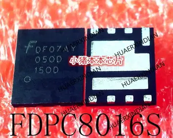 Печать FDPC8016S 050D 150D O5OD 15OD QFN-8 Гарантия качества