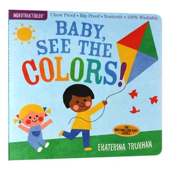 Indestructibles Baby See the Colors, Детские книжки для малышей в возрасте 1 2 3 лет, Английская книжка с картинками 9781523506231