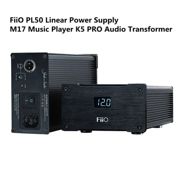 Новый музыкальный проигрыватель FiiO PL50 Linear Power Supply M17 K5 PRO Audio Transformer